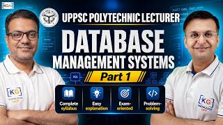UPPSC Polytechnic Lecturer | Database Management Systems + Problem Solving | Part - 1 | LIVE 1:30 PM