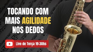 O QUE VOCÊ PRECISA PARA TOCAR SAXOFONE COM MAIS AGILIDADE