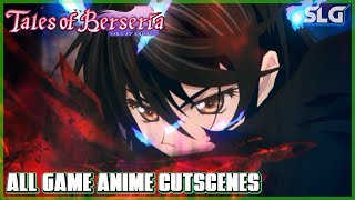 Tales of Berseria - All Anime Cutscenes from the Game [1080P]