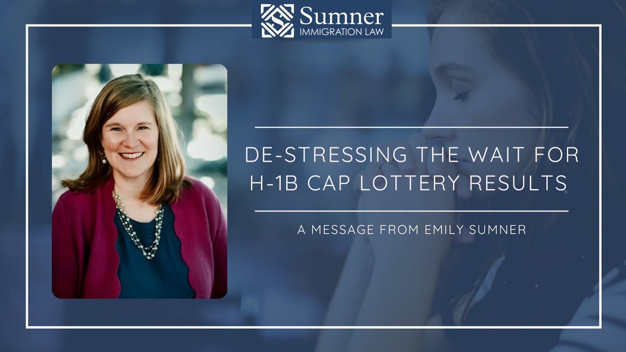The H1B cap lottery is CLOSED! Now what? Emily Sumner discusses what