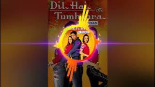 Dil hai tumhaara love mix song by DJ Prasad