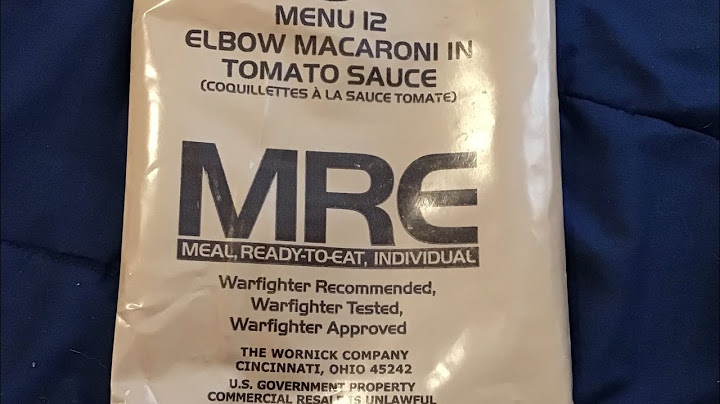 MRE Menu 12 Elbow Macaroni in Tomato sauce Tase Review