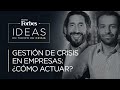 Gestión de crisis en empresas ¿cómo actuar?