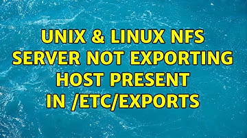 Unix & Linux: NFS server not exporting host present in /etc/exports