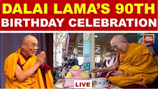 Dalai Lama LIVE: Watch Lama's 90th Birthday Celebrations In India | Who'll Be Next Dalai Lama