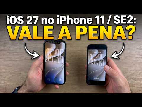 iOS 27 no iPhone 11 e SE 2: Vale a pena atualizar?