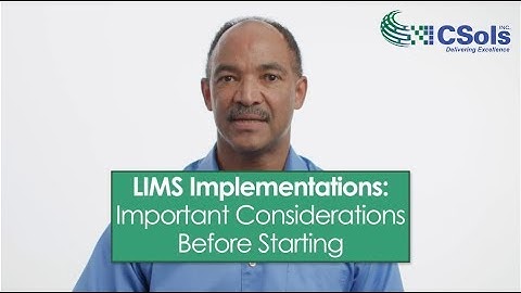 LIMS Implementation: Important Considerations Before Starting