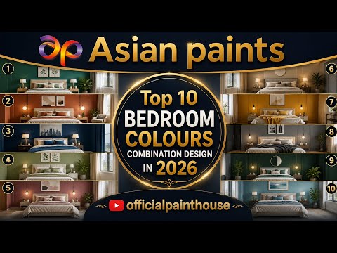 Top 10 Bedroom Colours Combination Design in 2026 | Asian Paints Bedroom Colour Ideas |
