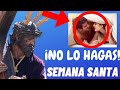 6 Cosas que NO Debes Hacer en SEMANA SANTA 😱🤯 ¿Lo enseña la iglesia?