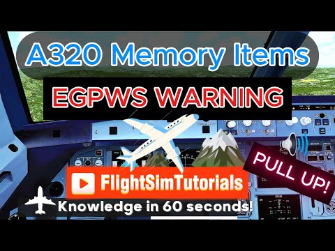 Terrain warning Airbus 320. Pull up TOGA. Memory Item: EGPWS Warning. explained in 60 seconds. [EN]