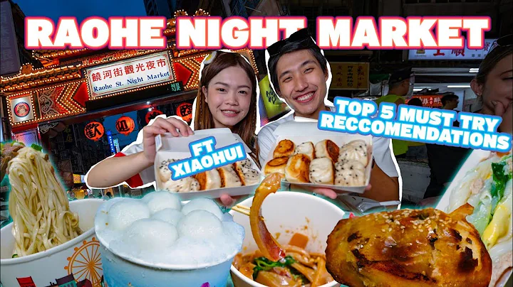 Ultimate Taiwan Night Market Tour ft @xiaohui_foodie! | TOP 8 MUST TRY at Rao He Night Market! - DayDayNews
