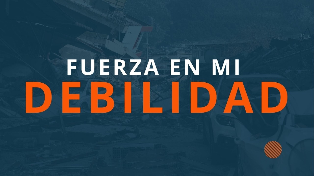 Fuerza En Mi Debilidad! | 6/28