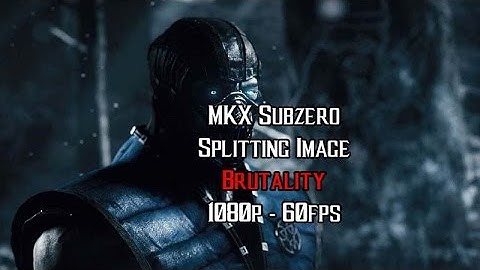 MKX Subzero   Splitting Image Brutality 1080p   60fps ✔