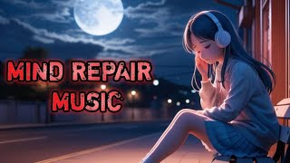 (MIND REPAIR) Instrumental Music By SONIC BOUNCE