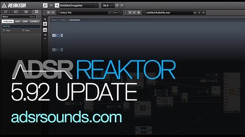 NI Reaktor Tutorial - 5.9.2 Update