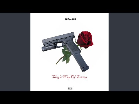 Thug's Way of Loving