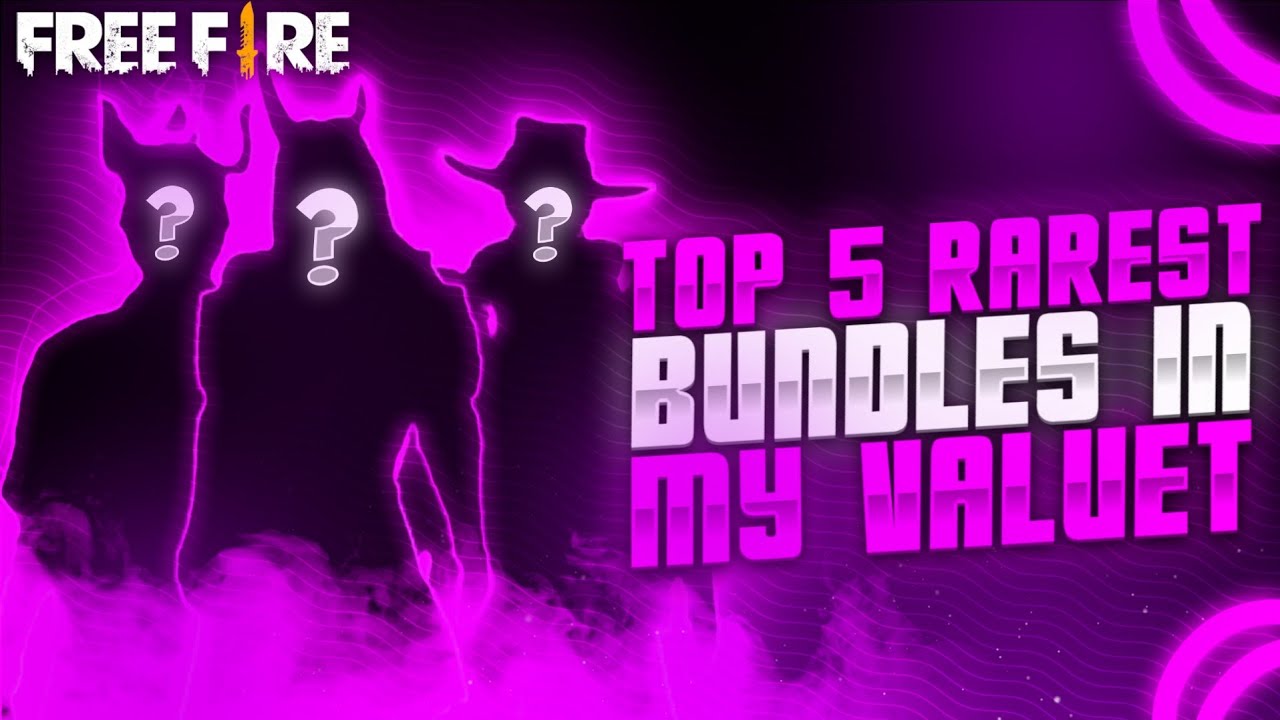 FREE FIRE || TOP 5 RAREST BUNDLE IN MY VAULT || ANSH GAMING FF - YouTube