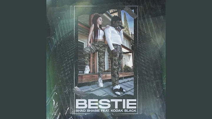 Bestie (feat. Kodak Black)
