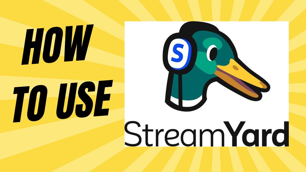 How to use StreamYard