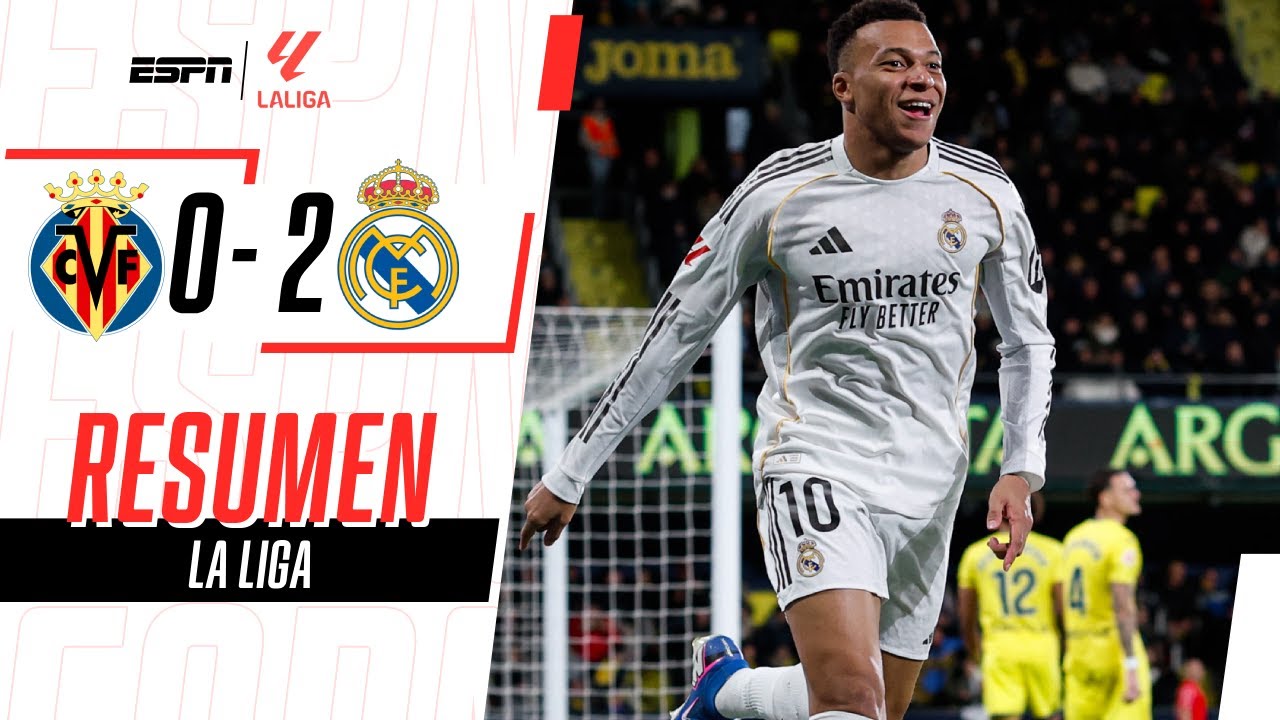 MASTANTUONO TITULAR, DOBLETE DE MBAPPÉ Y EL REAL ES LÍDER | Villarreal ...