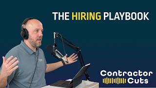 Contractor OS Part 6: The Hiring Playbook