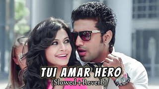 Tui Amar Hero Lo-fi Song (Slowed Reverb) | Rangbaaz | Dev | Koel Mallick | Jeet Gannguli Music Pulse