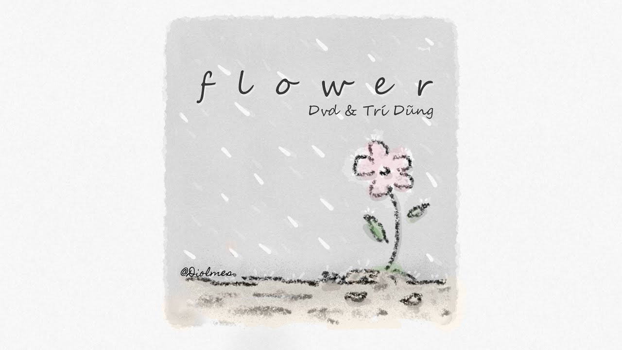 รหัสธุรกิจ dbd 2562 New Update Flower - Dvd \u0026 Trí Dũng