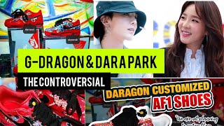 G-DRAGON AND DARA PARK CONTROVERSIAL CUSTOM AF1