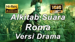 Alkitab Suara - Roma versi drama Full HD, pasal & ayat.