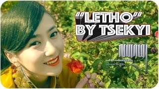NEW TIBETAN SONG 2016 BY TSEKYI "LETHO " HD VIDEO བོད་གཞས་གསར་པ། ལས་འཕྲོ། རྡོ་བ་ཚེ་སྐྱིད།