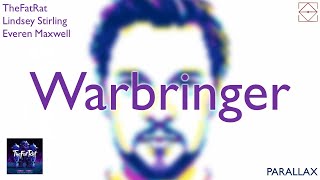 TheFatRat, Lindsey Stirling - Warbringer (ft. Everen Maxwell) TheFatRat, Lindsey Stirling - Warbringer (ft. Everen Maxwell)
