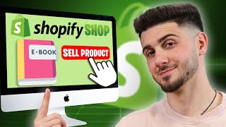 How to Sell Digital Products on Shopify 2024: EASY Step By Step Tutorial