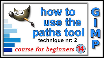 Gimp: Course For Beginners 14: The Paths Tool. Technique nr: 2. Really Simple!!!