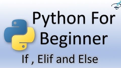 Python Tutorial for Beginners | If ElIf and Else #15