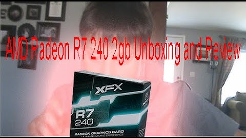 AMD Radeon R7 240 2gb Unboxing and Review