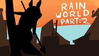 rainworld part 2 | i swear i'm not mad