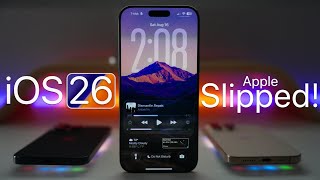 iOS 26 - Apple Slipped!