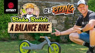 Blake builds a balance bike | first ...