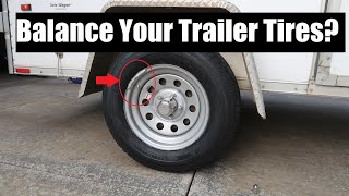Why you should balance trailer tires