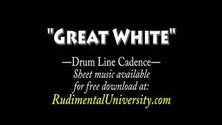 Great White - Drum Line Cadence