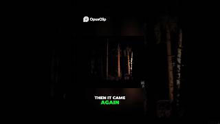 Scary Night: Unknown Sound Outside Our Camp #horror #horrorstories #scarystories