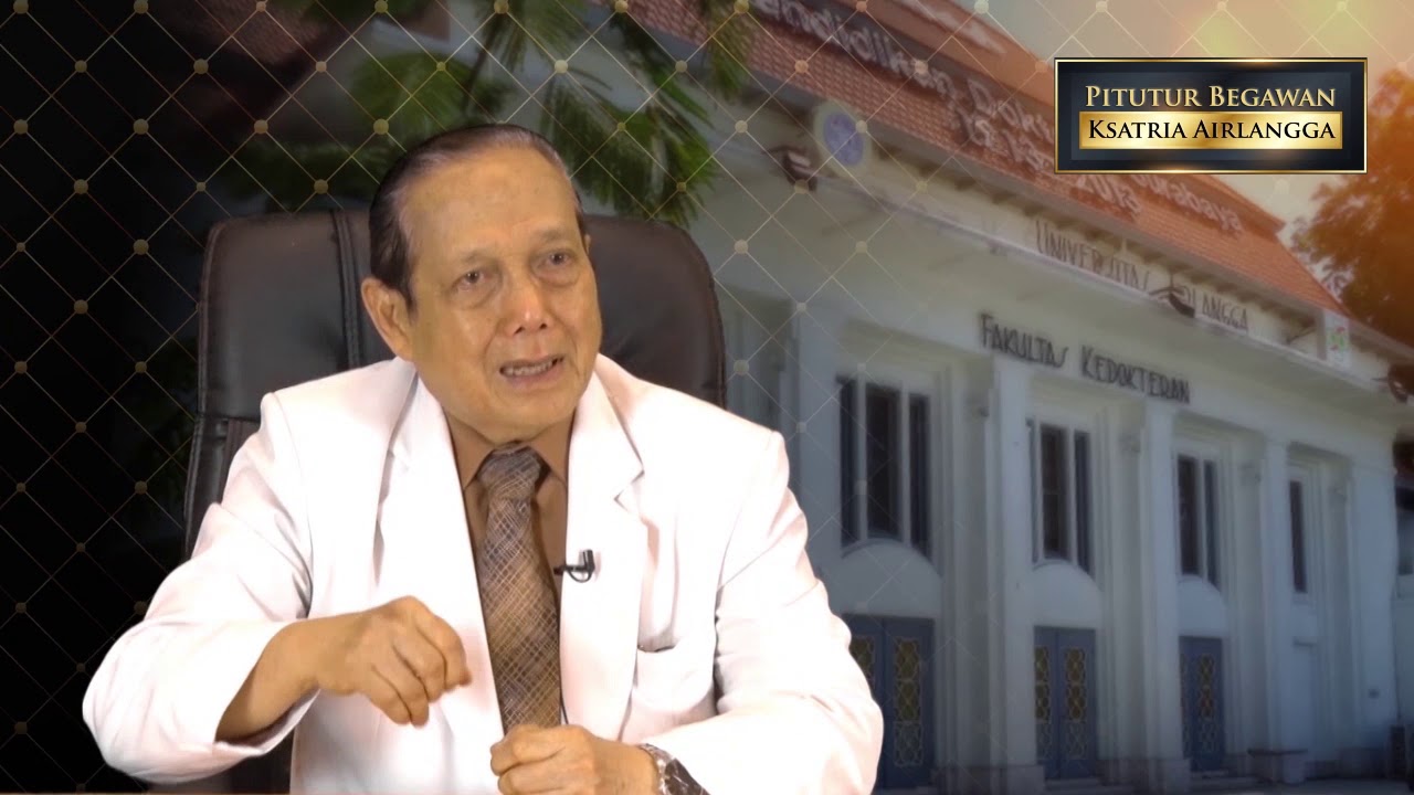 Pitutur Begawan Ksatria Airlangga - Prof. Dr. H. Askandar Tjokroprawiro, dr., Sp.PD, KEMD, FINASIM