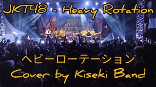 Download lagu JKT48 - 'Heavy Rotation (ヘビーローテーション)' Cover Live Performance by @kisekiband