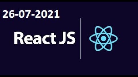 REACT JS ON ZOOM ON 26-07-2021