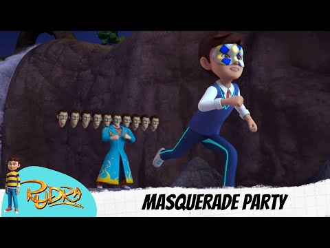 Masquerade Party | Rudra | रुद्र