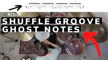 SHUFFLE GROOVE: GHOST NOTES