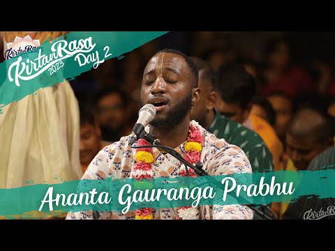 Ananta Gauranga Prabhu's Kirtan | Day 2 | Kirtan Rasa 2023 | 4K | Dubai Kirtan Mela
