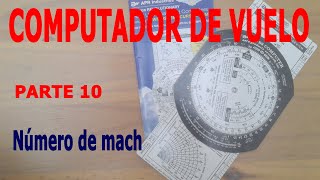 Computador de vuelo parte 10 / Número de mach