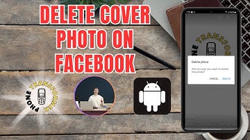 How To Delete Cover Photo On Facebook - Simple Steps
