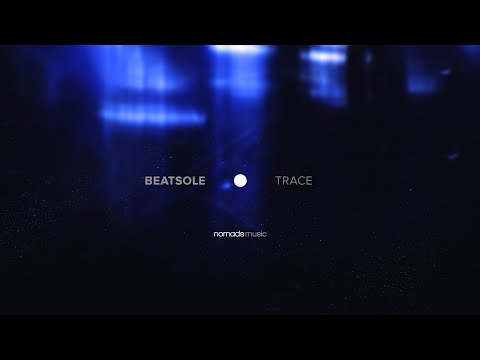 Beatsole - Trace